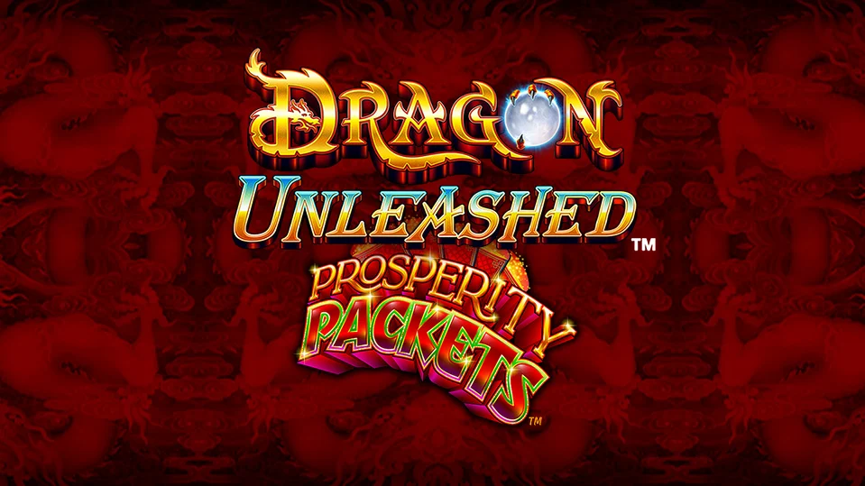 Dragon Unleashed Prosperity Packets