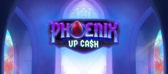 Phoenix Up Cash