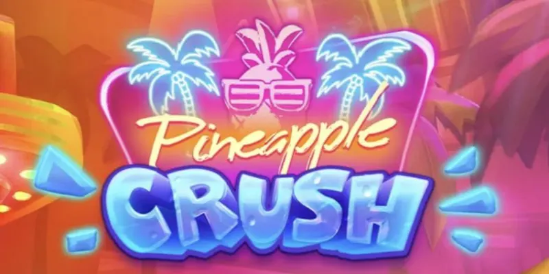 Tropical Thrills Await in Pineapple Crush Slot Adventure